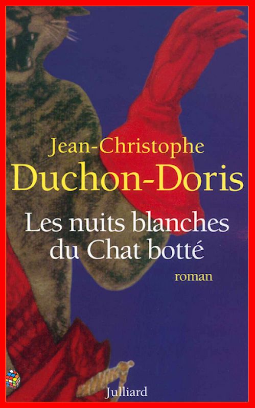 Jean-Christophe Duchon-Doris - Les nuits blanches du Chat botté