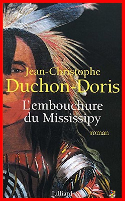 Jean-Christophe Duchon-Doris - L'embouchure du Mississipy