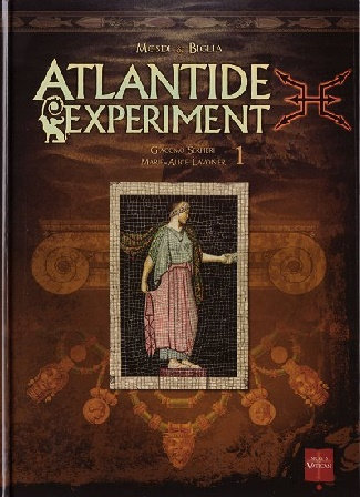 Atlantide Experiment - Tome 1 