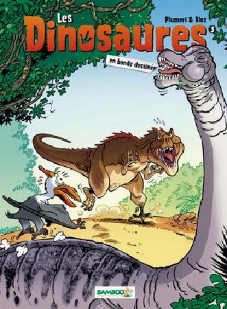 Les Dinosaures – Tomes 1 à 4 
