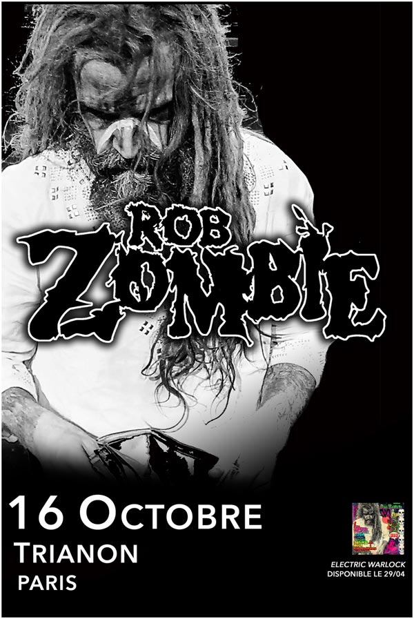 Rob Zombie, Le Trianon