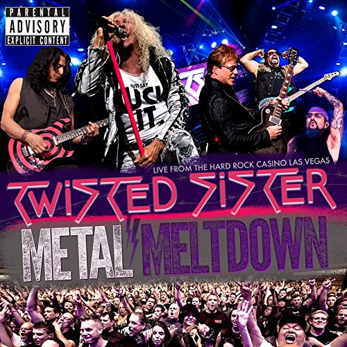 Twisted Sister : Metal Meltdown