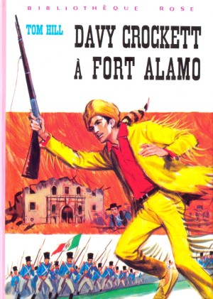 Davy Crockett à Fort Alamo de Tom Hill