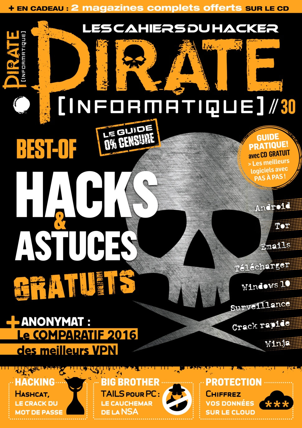 Pirate Informatique N°30 - Aout/Octobre 2016 