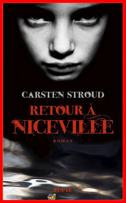 Carsten Stroud - Retour à Niceville