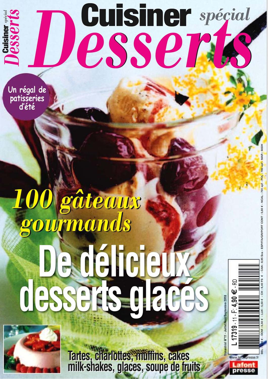 Cuisiner Special Desserts No.11 - 100 Gateaux Gourmands 