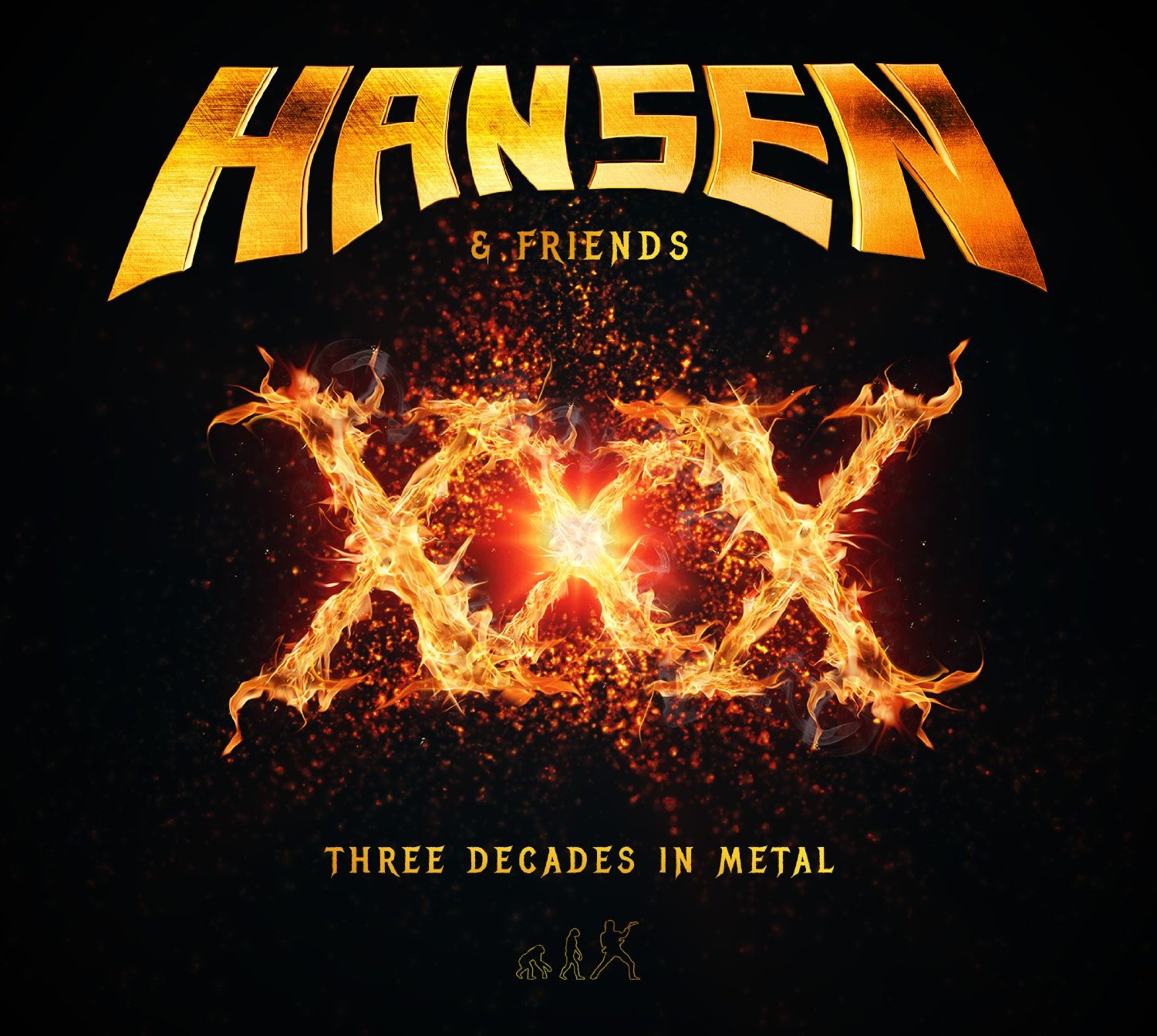 Hansen & Friends : XXX - Three Decades In Metal