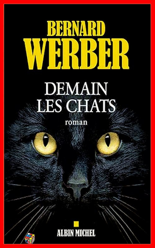 Bernard Werber (Octobre 2016) - Demain les chats