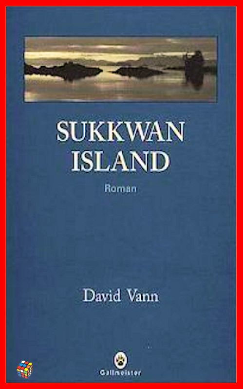 David Vann - Sukkwan Island