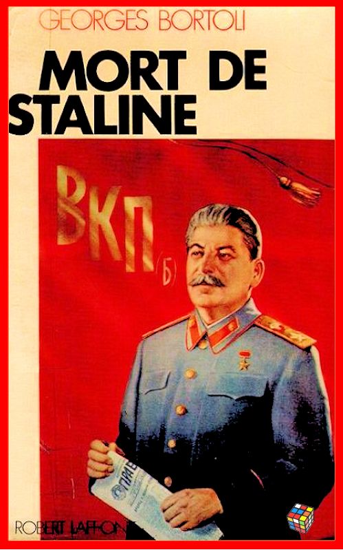 Georges Bortoli - Mort de Staline