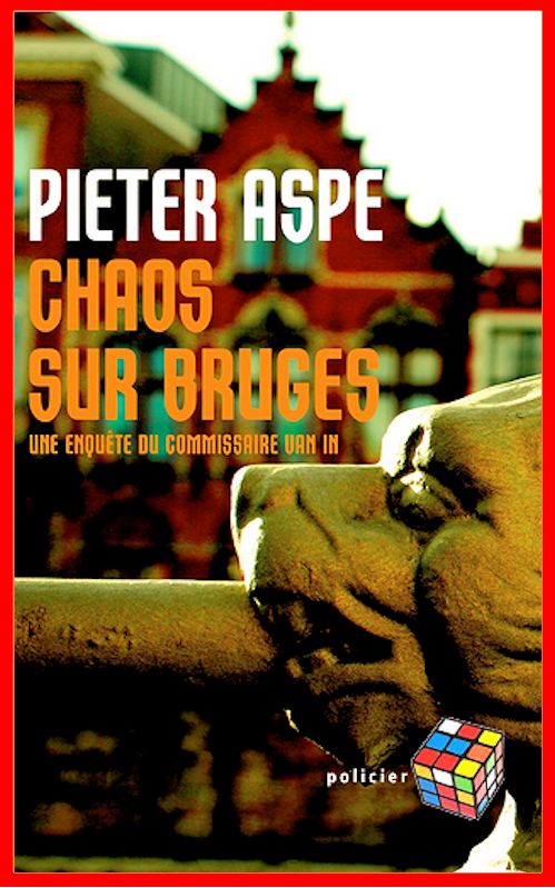 Pieter Aspe - Chaos sur Bruges