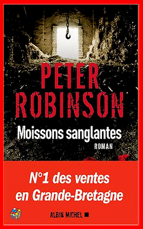 Peter Robinson - Moissons sanglantes