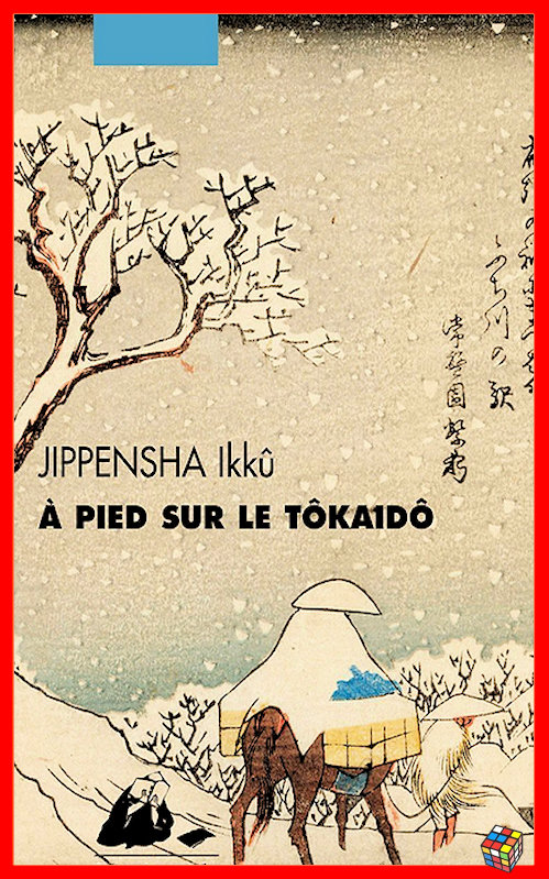 Ikkû Jippensha - A pied sur le Tôkaidô