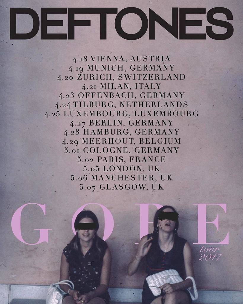Deftones : European Tour 2017