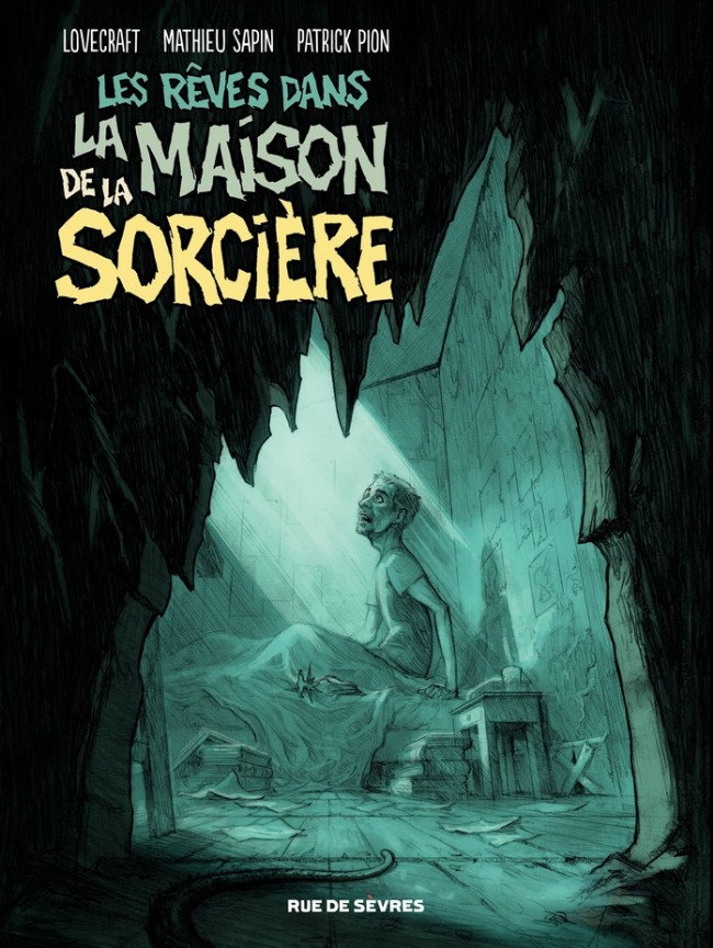 Les Rêves de la maison de la sorcière