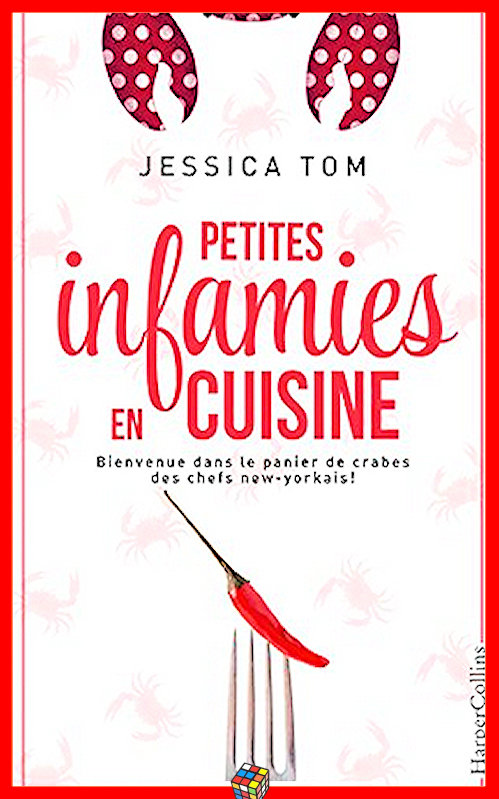 Jessica Tom - Petites infamies en cuisine