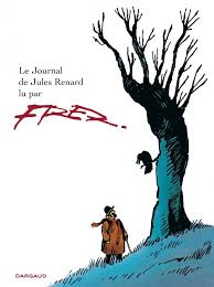 Le Journal de Jules Renard Lu Par Fred