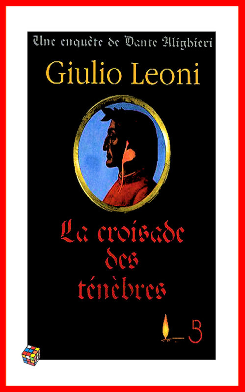 Giulio Leoni - La croisade des ténèbres
