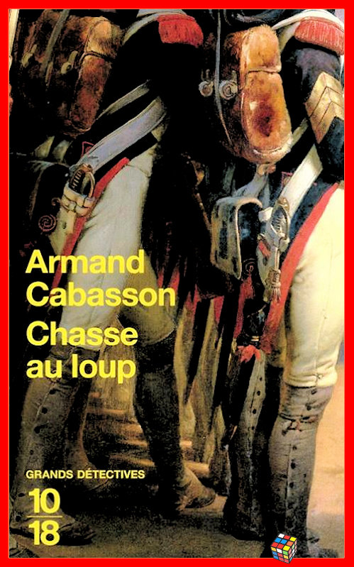 Armand Cabasson - Chasse au loup