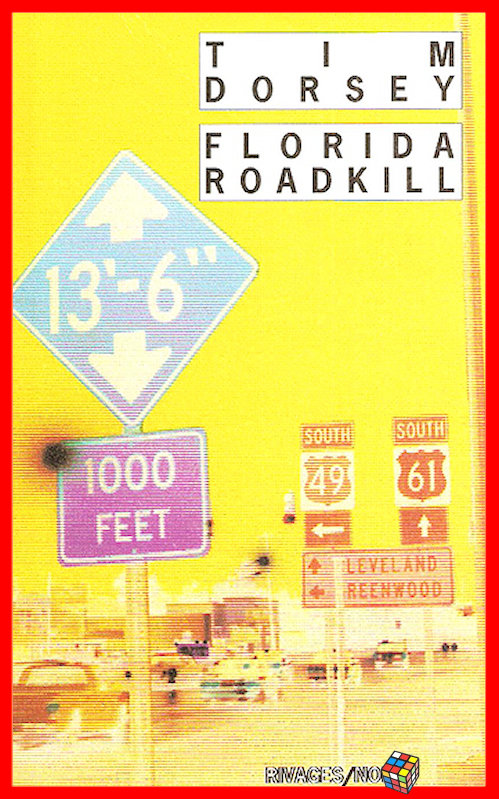 Tim Dorsey - Florida Roadkill