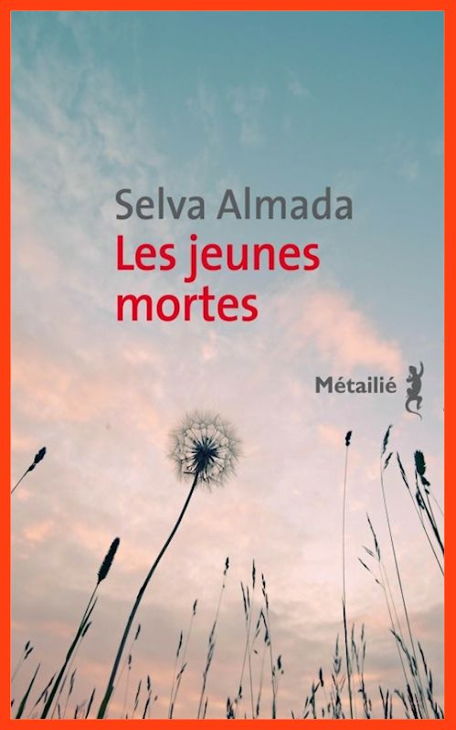 Selva Almada (2015) - Les jeunes mortes