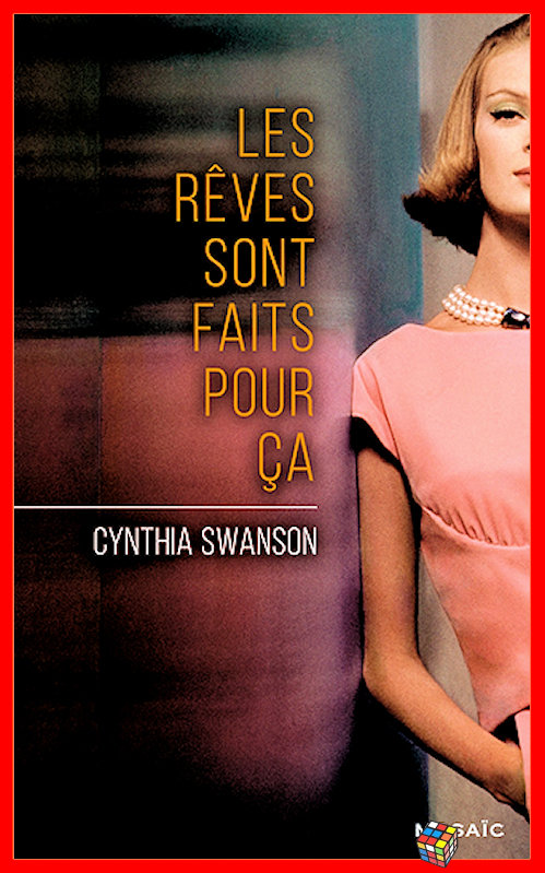Cynthia Swanson - Les rêves sont faits pour ça
