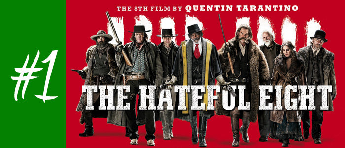 #1 : The Hateful Eight de Quentin Tarantino