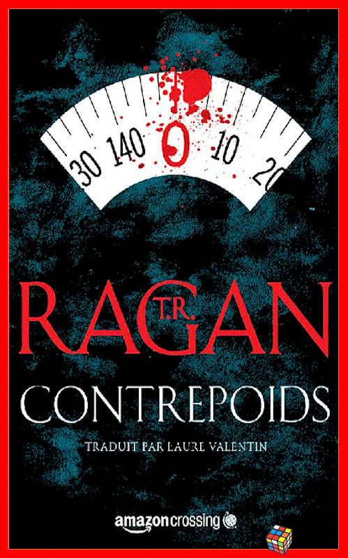 T.R. Ragan (2017) - Contrepoids