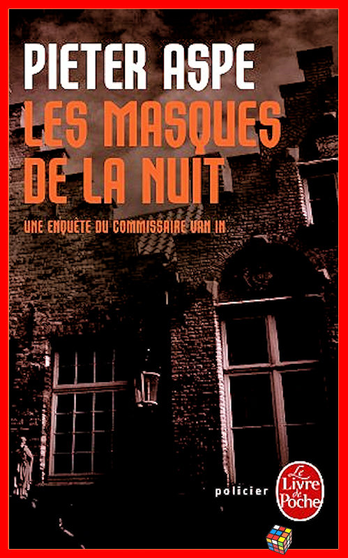 Pieter Aspe - Les masques de la nuit