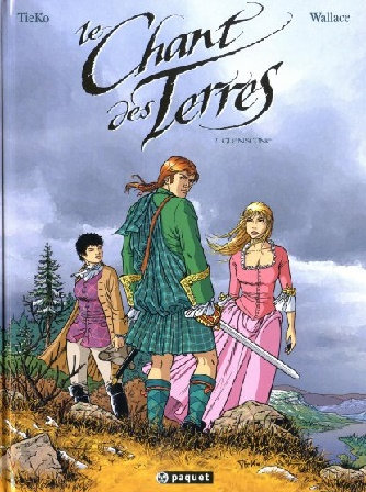 Le Chant des Terres - tomes 1 & 2