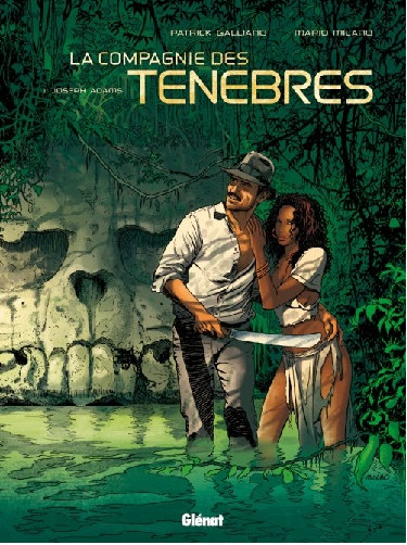 La Compagnie des Ténèbres - Tome 1