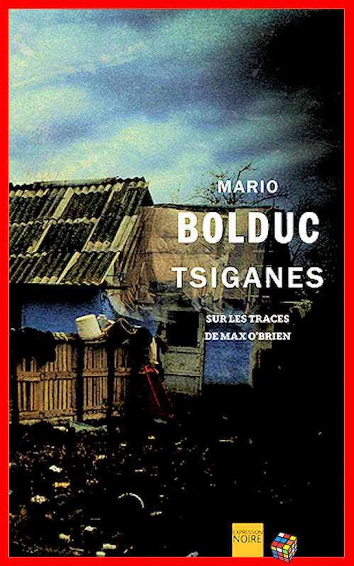Mario Bolduc - Tsiganes