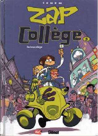 Zap collège - 8 Tomes