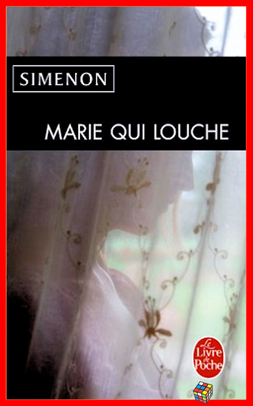 Georges Simenon - Marie qui louche