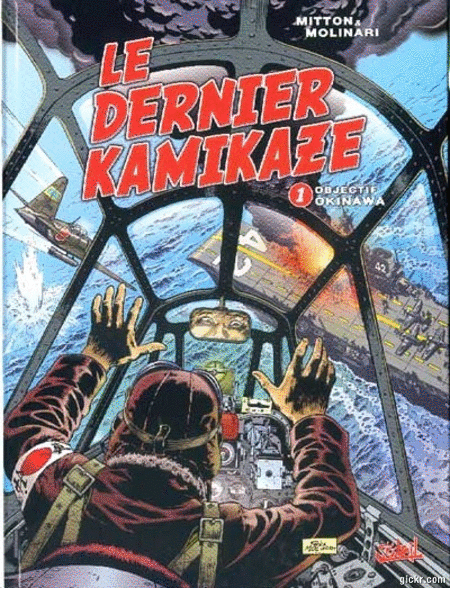 Le Dernier Kamikaze - 3 Tomes