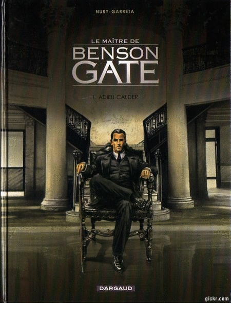 Le maître de Benson Gate - 4 Tomes