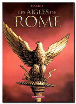 Les Aigles de Rome - Tomes 01 à 04