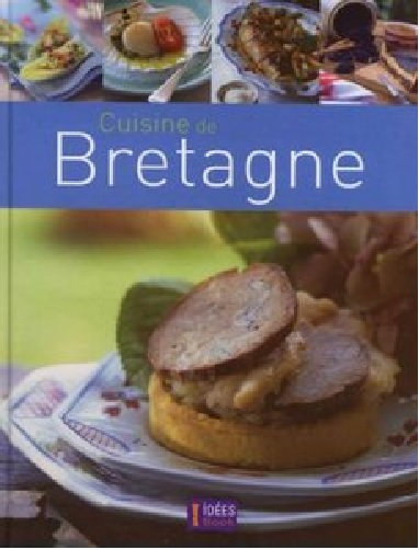Idée Book : La cuisine de Bretagne