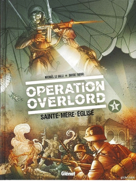 Opération Overlord - 4 Tomes