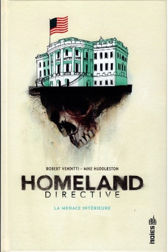 Homeland Directive - La Menace Intérieure 