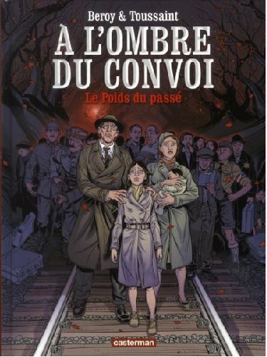 A l’ombre du convoi - Tomes 1 & 2