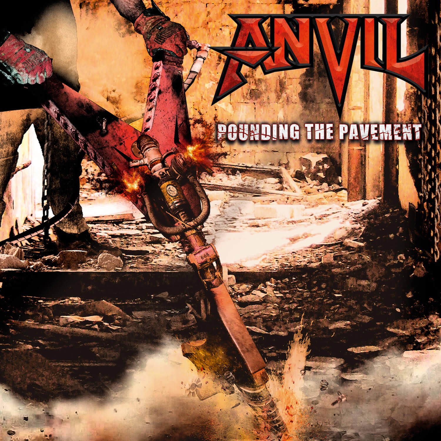 Anvil : Pounding The Pavement