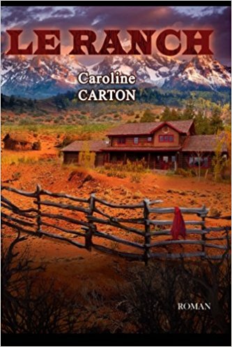 Le ranch - Caroline Carton (2017)