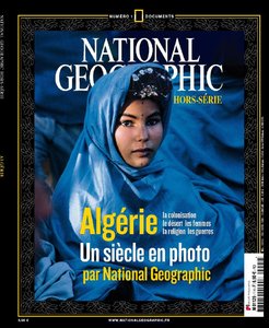 National Geographic Hors-Serie N°1 - Algerie National Geographic Hors-Serie N°1 - Algerie