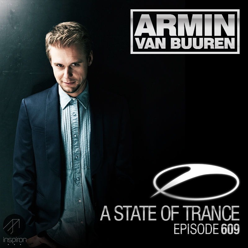ARMIN VAN BUUREN - A STATE OF TRANCE 609 (2013-04-18) [MULTI]