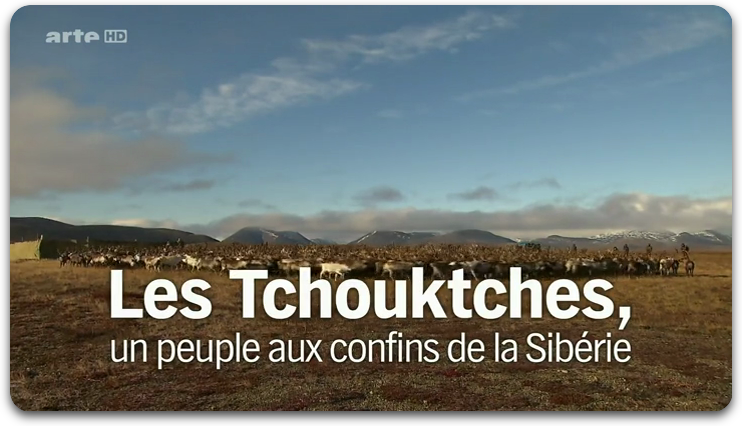 Les Tchouktches - Un Peuple Aux Confins De La Sibérie [FRENCH | HDTV] [Multi]