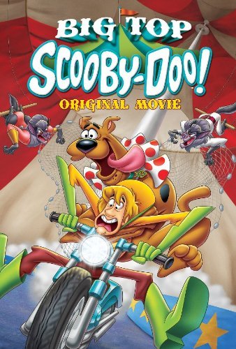 Scooby Doo Big Top (2012) 1CD [DVDRiP][FRENCH] [Exclue ]