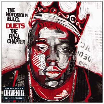 The Notorious Big - Duets - The Final Chapter [FLAC] [MULTI]