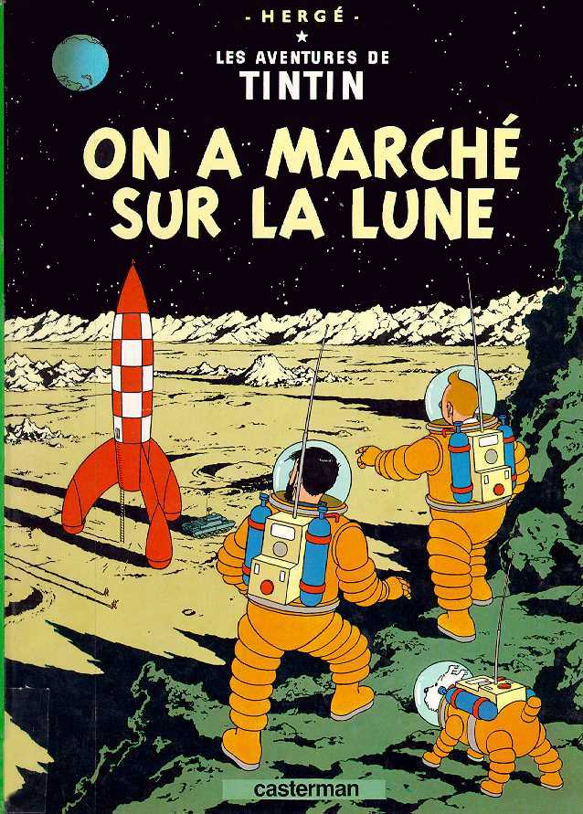 Les aventures de Tintin : On a marché sur la Lune Les aventures de Tintin : On a marché sur la Lune