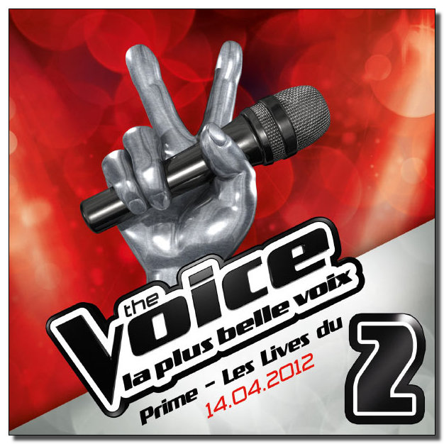 The Voice 2 - Prime - Les Lives Du (14.04.2012) [RG]